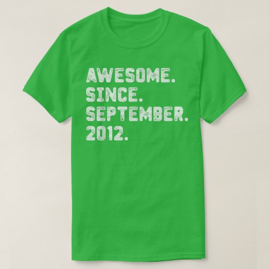 T-shirt 10 Ans Cadeau Awesome Depuis Septembre 2012 10t (Design devant)