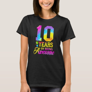 T-shirt 10 Ans D'Être Awesome Tie Dye 10e Anniversaire Pr