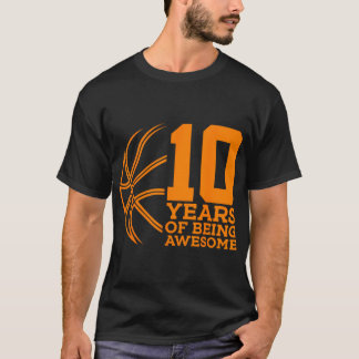 T-shirt 10 Ans D'Être Un Magnifique Basket 10E Anniversair