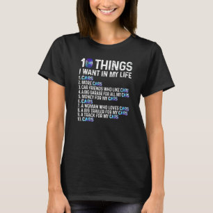 T-shirt 10 Choses Je Veux Dans Ma Vie Voitures Plus Voitur