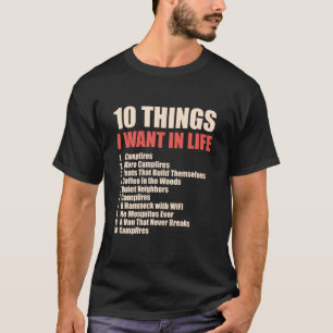 T-shirt 10 choses que je veux dans la vie Édition camping