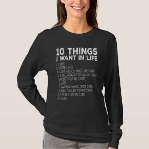 T-shirt 10 choses que je veux dans la vie - voiture