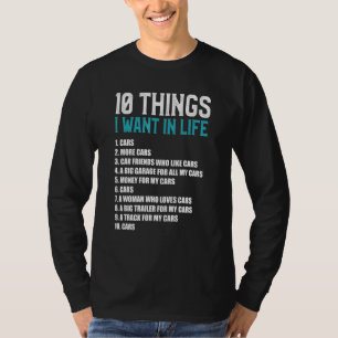 T-shirt 10 Choses Que Je Veux Dans Ma Vie Voitures Plus De