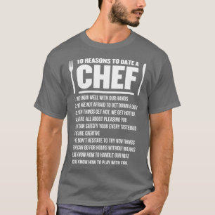T-shirt 10 Raisons À ce jour Un chef