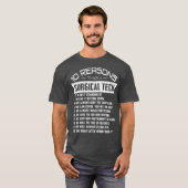 T-shirt 10 Raisons à ce jour un technologue en chirurgie (Devant entier)