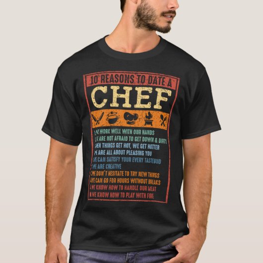 T-shirt 10 Reasons To Date A Chef  Chief Cook Retro Culina (Devant)