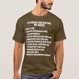 T-shirt 10 Rules Dating My Niece Overprotective Uncle Prot