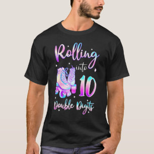 T-shirt 10 Years Old Birthday Girl Rolling Into 10th Doubl
