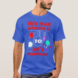 T-shirt 10e anniversaire Dix Anniversaires Science Mad Sci