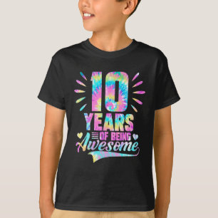 T-shirt 10e anniversaire Idée cadeau Tie Dye 10 ans d'être