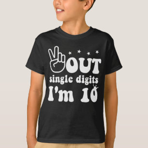 T-shirt 10e anniversaire, Paix à un chiffre Je suis 10