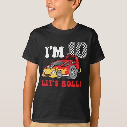 T-shirt 10e Anniversaire Voiture de course 10 ans Roulez (Devant)