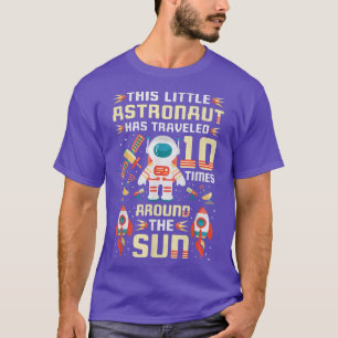 T-shirt 10ème Anniversaire L'Astronaut A Voyagé 10 Fois Ar