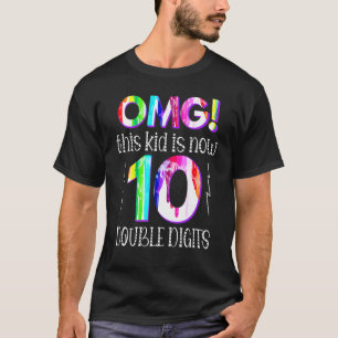 T-shirt 10ème Anniversaire Omg Cet Enfant Est Maintenant 1