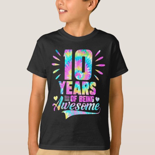 T-shirt 10th Birthday Tie-dye 10 Year Of Being Awesome  (Devant)