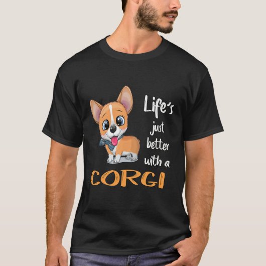 T-shirt 112 La vie est juste meilleure avec un Corgi (Devant)