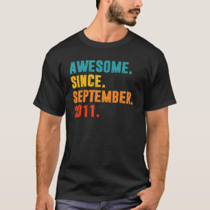 T-shirt 11 Ans 11 Anniversaire stupéfiant depuis septembre