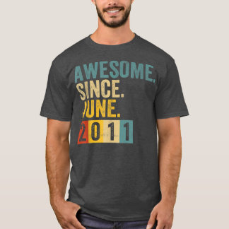 T-shirt 11 Ans Awesome depuis Juin 2011 11e Anniversaire