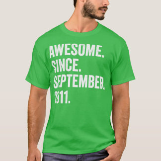T-shirt 11 Ans Awesome Depuis Septembre 2011 11th Bir