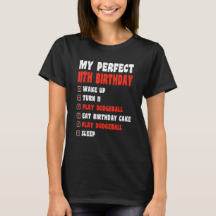 T-shirt 11 Ans Perfect 11e Anniversaire Dodgeball 11e B