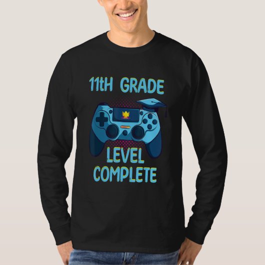 T-shirt 11th Grade Level Complete  Last Day Of School game (Devant)