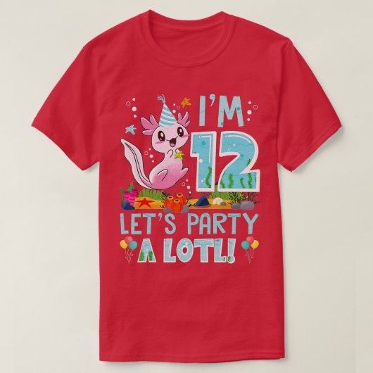 T-shirt 12 ans Axolotl Lover 12e anniversaire garçon de fê (Design devant)
