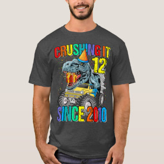 T-shirt 12 Crushing It Since 2010 Monster Truck Dinosaur 