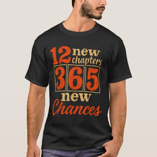 T-shirt 12 New Chapters 365 Chances Motivational (Devant)