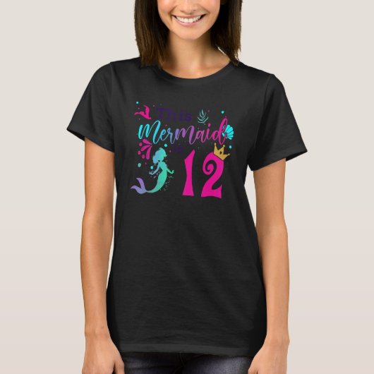 T-shirt 12ème Anniversaire La Sirène Est Un Pour Les Fille (Devant)