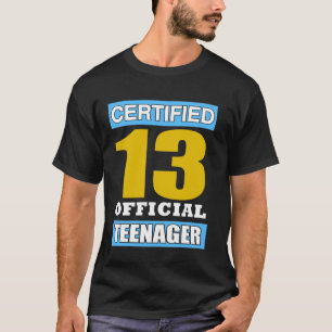 T-shirt 13 Adolescent officiel drôle 13ème anniversaire ad