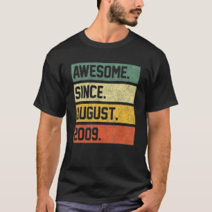 T-shirt 13 Ans Awesome Depuis Août 2009 13e Anniversaire