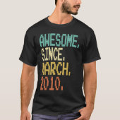 T-shirt 13 Ans Awesome Depuis Mars 2010 13e Anniversaire (Devant)