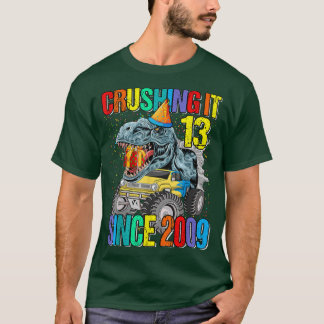 T-shirt 13 Le Conduire Depuis 2009 Monster Truck Dinosaur