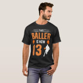 T-shirt 13e anniversaire Bysketbyll - Ce Byller est mainte (Devant entier)