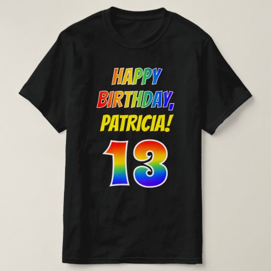 T-shirt 13e anniversaire — Gras, Amusant, Arc-en-ciel 13, (Design devant)