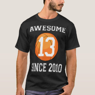 T-shirt 13ème 13 treize ans heureux anniversaire basketba
