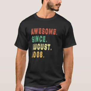 T-shirt 14 Ans Awesome depuis août 2008 14 Ans