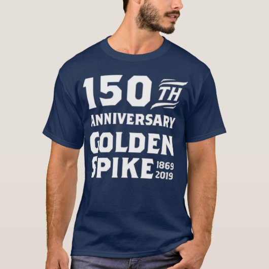 T-shirt 150 ans Golden Spike Railroad (Devant)