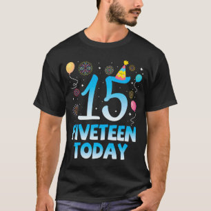 T-shirt 15 Ans Aujourd'Hui Joyeux Anniversaire Pour Moi Lu