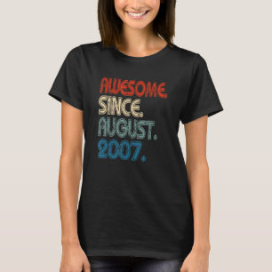 T-shirt 15 Ans Awesome Depuis Août 2007 15 Ans