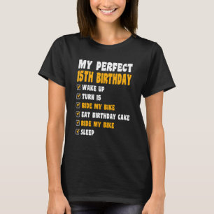 T-shirt 15 ans Perfect 15e anniversaire vélo 15e B