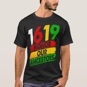 T-shirt 1619 Nos ancêtres African American Pride Black Hi