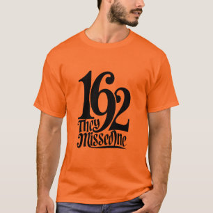 T-shirt 1692 Ils ont manqué une sorcière Saison effrayante