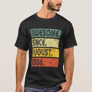T-shirt 16 Ans 16 Ans Fantastique depuis le 2 Août