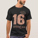 T-shirt 16e anniversaire Ado Sweet sixteen 16 Rose<br><div class="desc">16e anniversaire Ado Sweet sixteen 16 Rose</div>