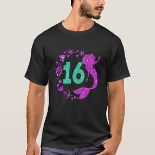 T-shirt 16e anniversaire fille sirène ans 16 ans