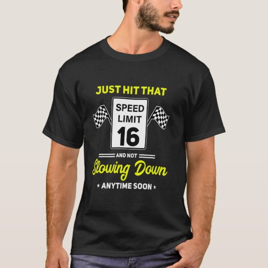 T-shirt 16e anniversaire Limite de vitesse Signal 16 mi/h (Devant)