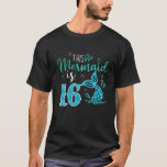 T-shirt 16e Birthday This<br><div class="desc">This 16th Birthday Celebration design objets the text This Mermaid is 16 which is nicely incorporated into the design with a beautiful font. This makes a parfaite le poison de Birthday ou le poison de Christmas pour un friend. Buy this a poison. The presentee veut receive a ton of compliments...</div>