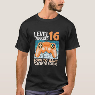 T-shirt 16ème anniversaire de gamer forcé à l'école