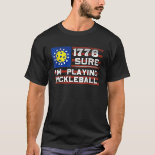 T-shirt 1776 Je joue à Pickleball 4 juillet USA